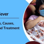 Viral Fever: Symptoms, Causes, Diagnosis, Treatment, and Prevention.